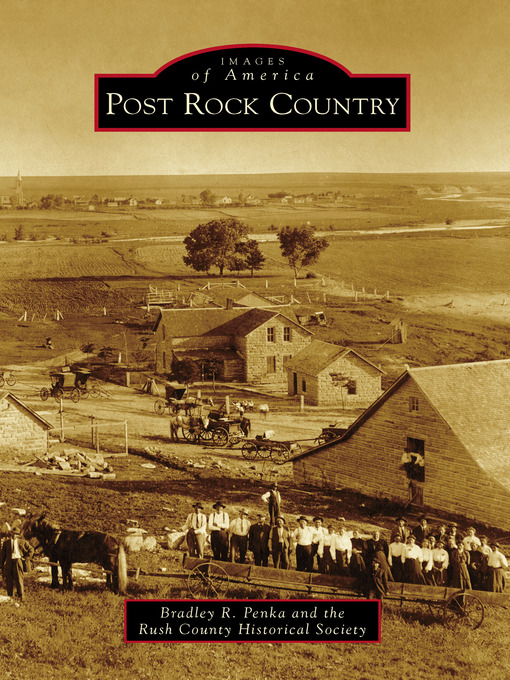 Title details for Post Rock Country by Bradley R. Penka - Available